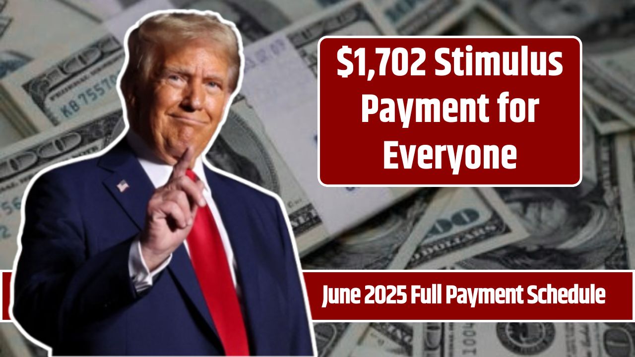 $1,702 Stimulus Payment for Everyone