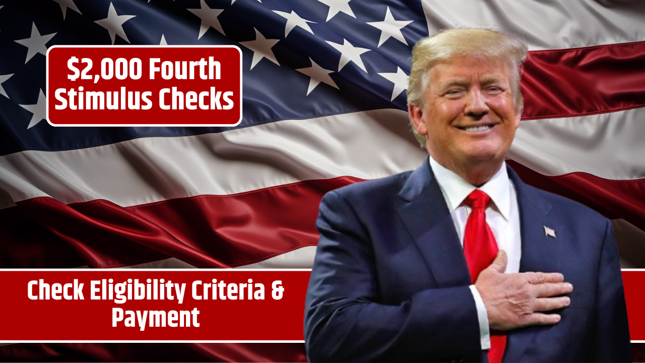 $2,000 Fourth Stimulus Checks