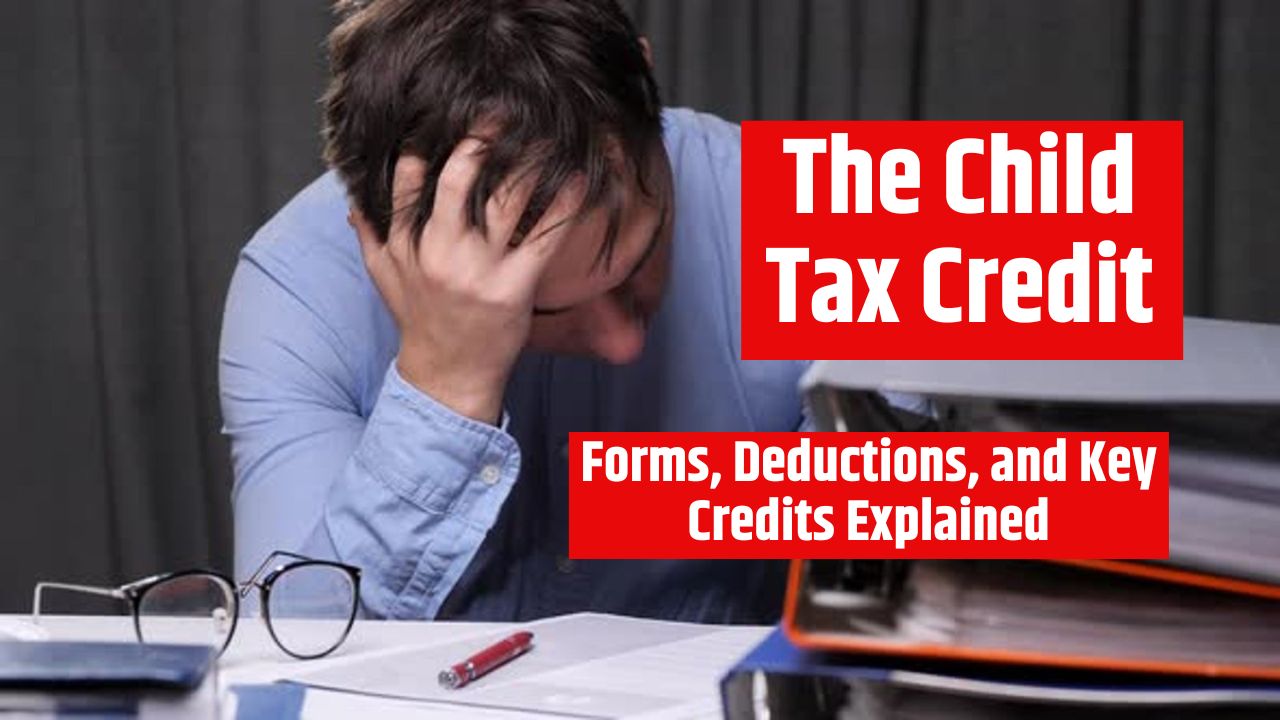 The Child Tax Credit