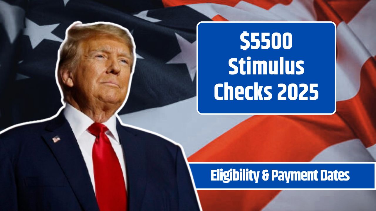$5500 Stimulus Checks 2025