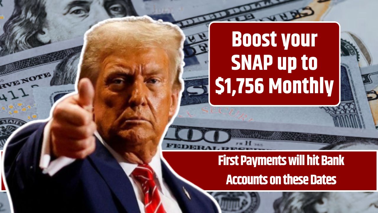 Boost your SNAP up to $1,756 Monthly