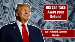 IRS Can Take Away your Refund