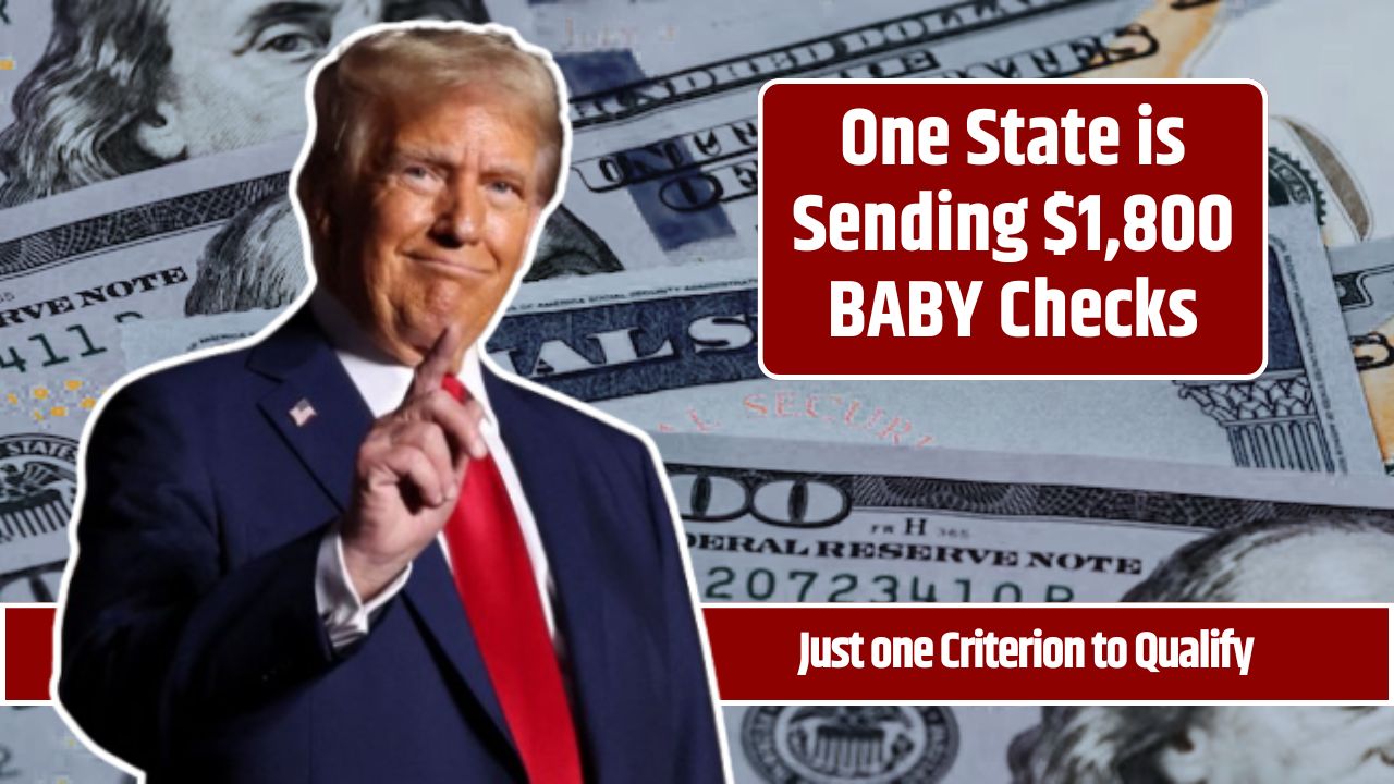 One State is Sending $1,800 BABY Checks