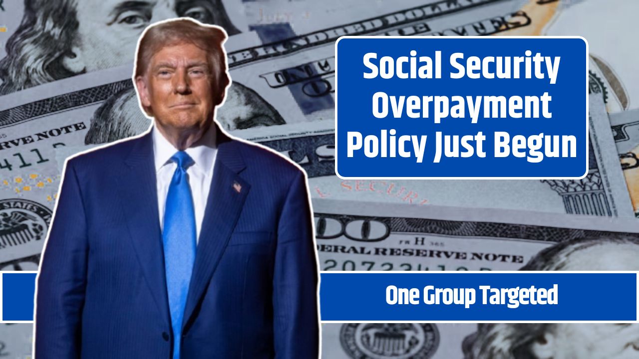 Social Security Overpayment Policy Just Begun